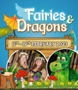 Fairies and Dragons - 11th to the 19th February at Marsh Farm