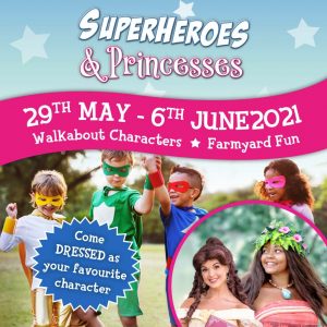 Superheroes & Princess - Come dressed as your favourite characters